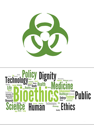 Biosafety & Bioethics